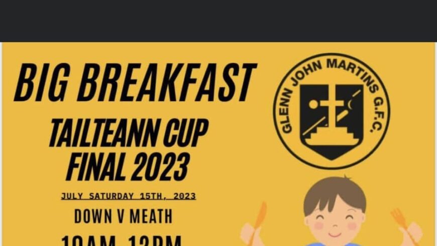 Big Breakfast – Tailteann Cup final